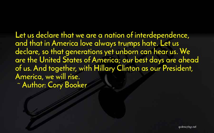 Hate Me Go Ahead Quotes By Cory Booker