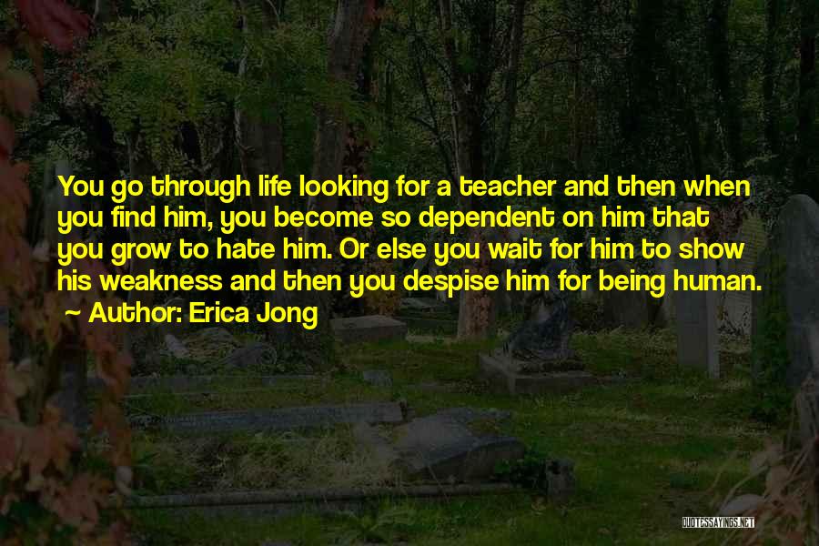 Hate On You Quotes By Erica Jong