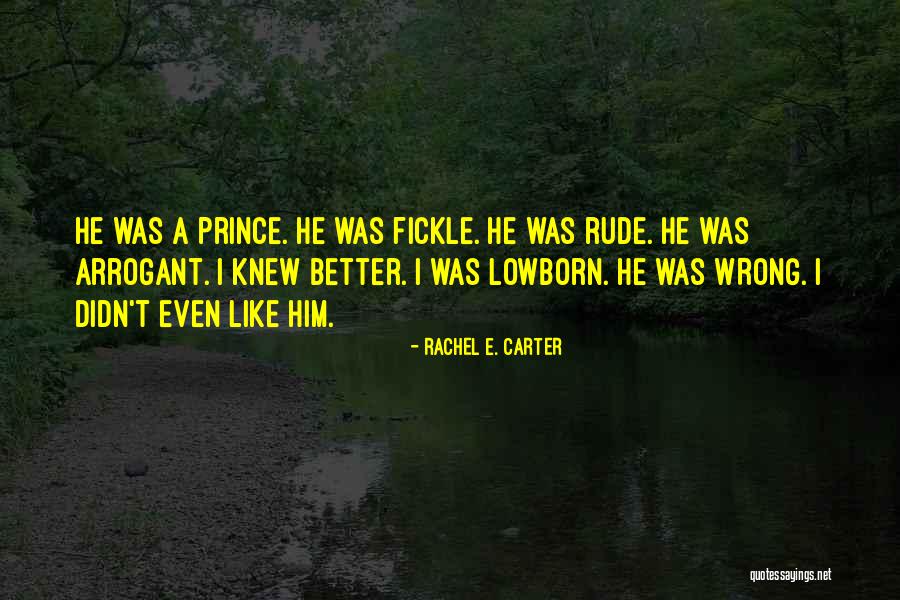 Hate Rude Quotes By Rachel E. Carter Hate Rude Quotes By Rachel E. Carter