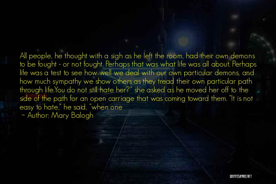 Hate Show Off Quotes By Mary Balogh