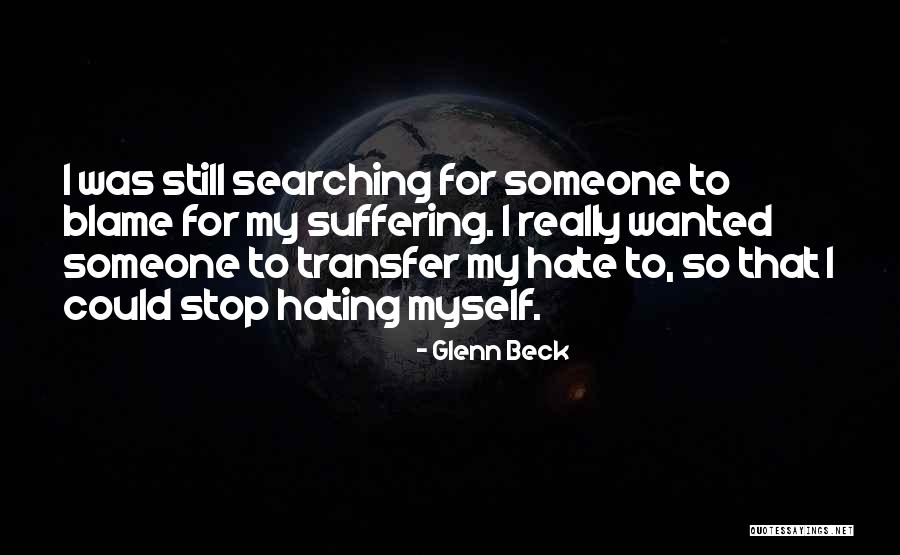Hate Someone Quotes By Glenn Beck Hate Someone Quotes By Glenn Beck