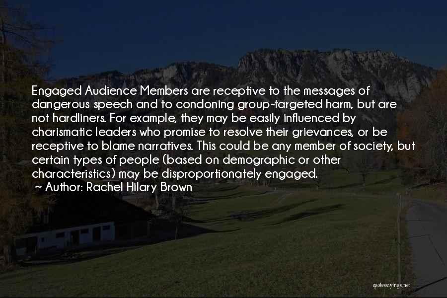 Hate Speech Quotes By Rachel Hilary Brown