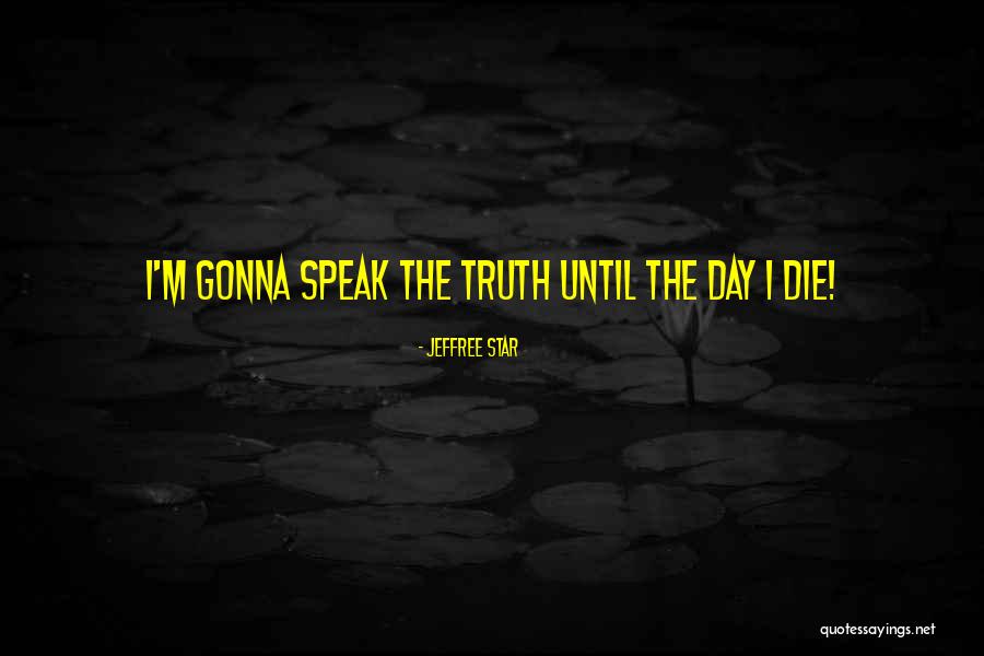 Hate Sweet Talkers Quotes By Jeffree Star Hate Sweet Talkers Quotes By Jeffree Star