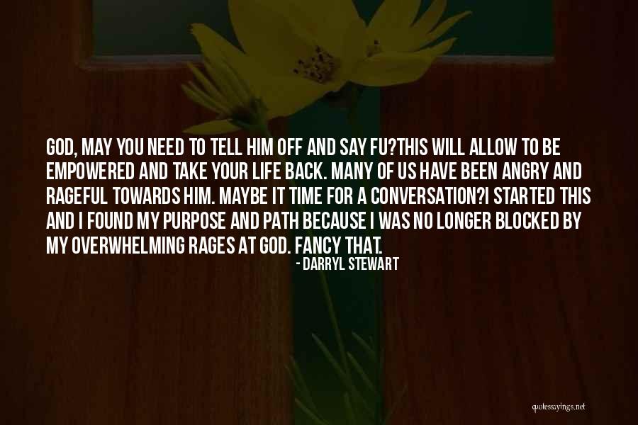 Hate That I Love Him Quotes By Darryl Stewart Hate That I Love Him Quotes By Darryl Stewart