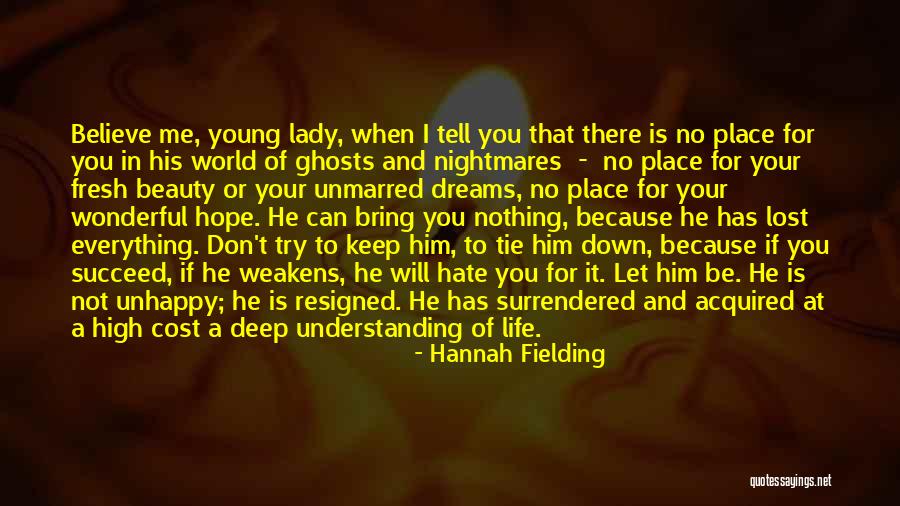 Hate That I Love Him Quotes By Hannah Fielding Hate That I Love Him Quotes By Hannah Fielding
