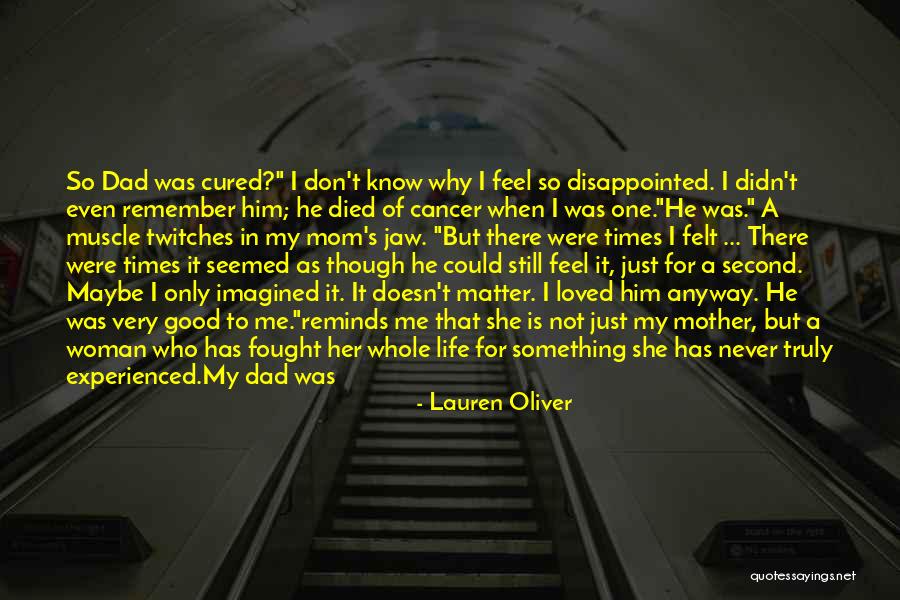 Hate That I Love Him Quotes By Lauren Oliver