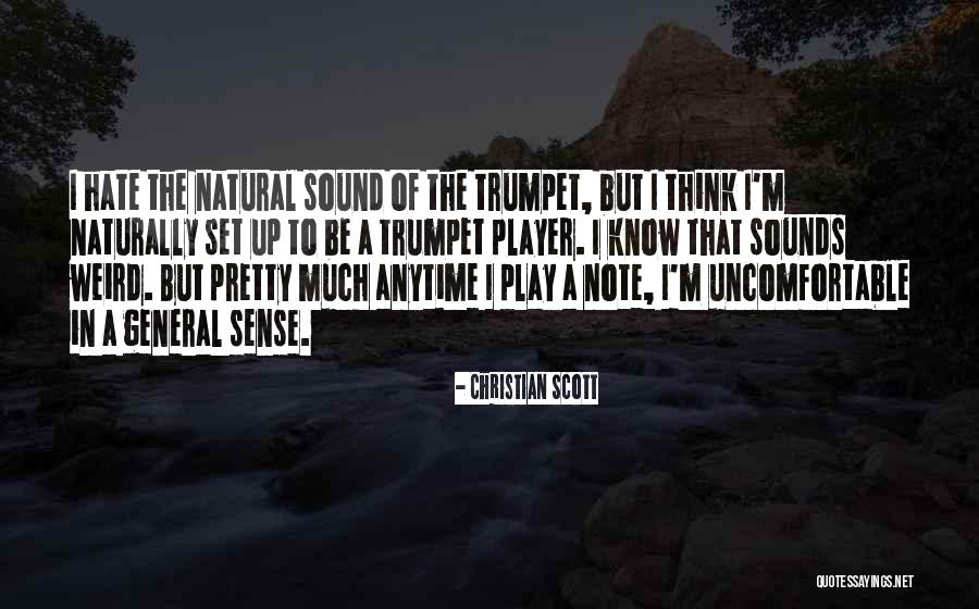 Hate That Quotes By Christian Scott Hate That Quotes By Christian Scott