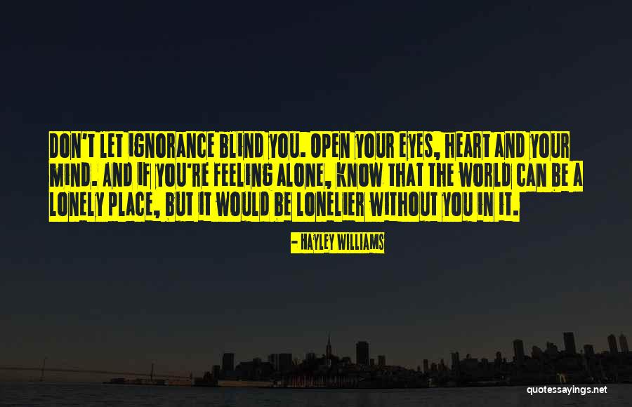 Hate That Quotes By Hayley Williams Hate That Quotes By Hayley Williams