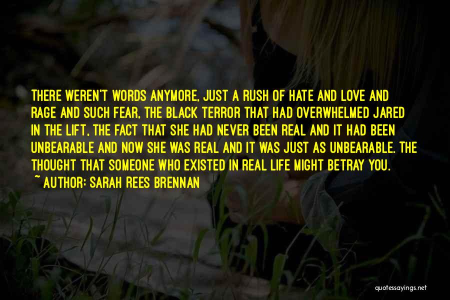 Hate The Fact That I Love You Quotes By Sarah Rees Brennan
