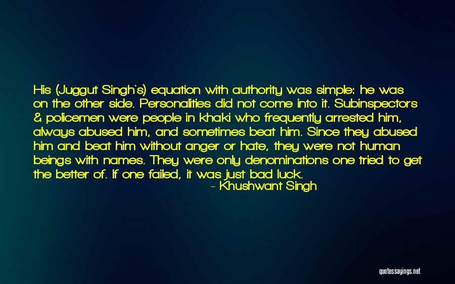 Hate The Other Side Quotes By Khushwant Singh Hate The Other Side Quotes By Khushwant Singh