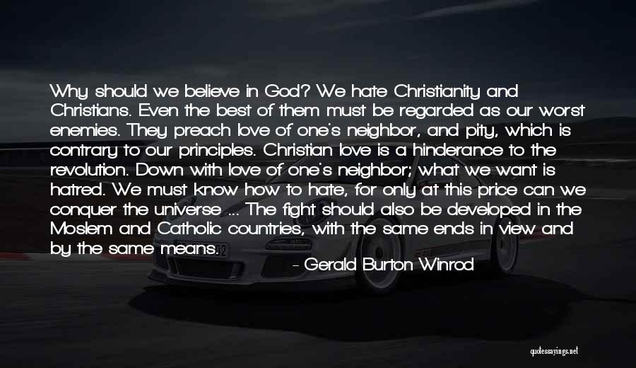 Hate The View Quotes By Gerald Burton Winrod Hate The View Quotes By Gerald Burton Winrod