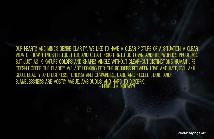 Hate The View Quotes By Henri J.M. Nouwen Hate The View Quotes By Henri J.M. Nouwen