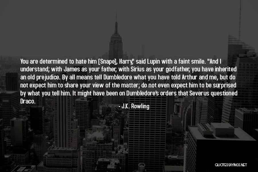 Hate The View Quotes By J.K. Rowling Hate The View Quotes By J.K. Rowling
