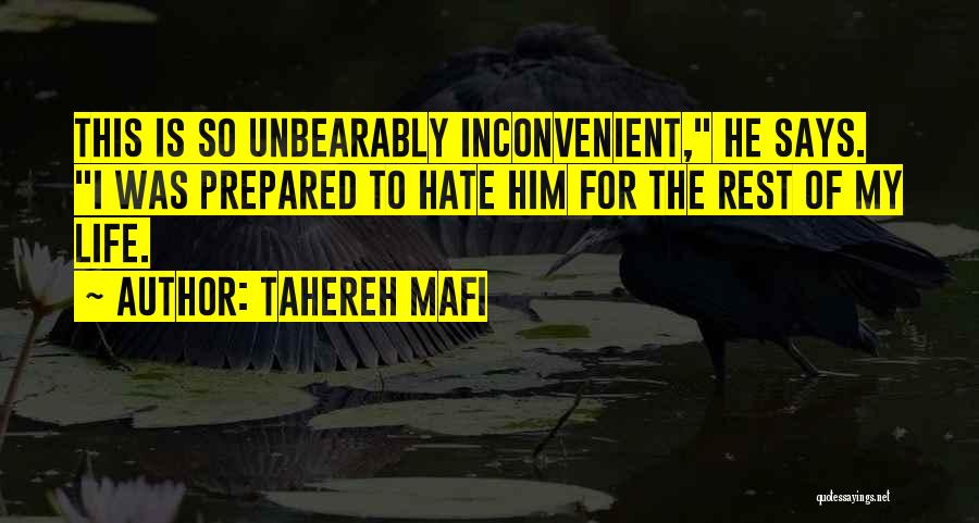 Hate This Life Quotes By Tahereh Mafi