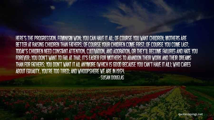 Hate To Want You Quotes By Susan Douglas Hate To Want You Quotes By Susan Douglas