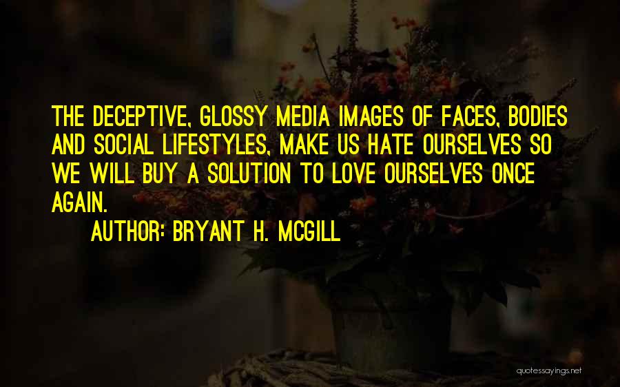 Hate U Images N Quotes By Bryant H. McGill