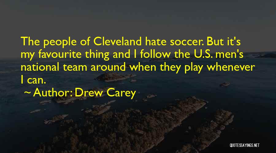 Hate U Quotes By Drew Carey