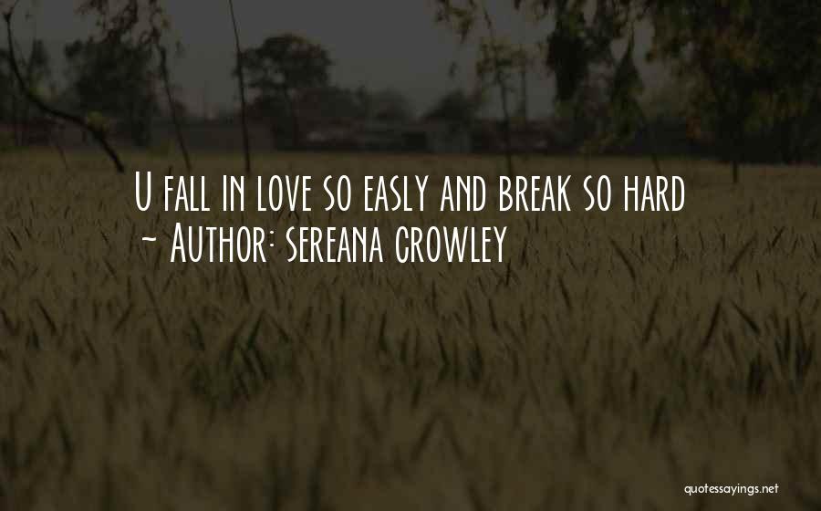 Hate U Quotes By Sereana Crowley