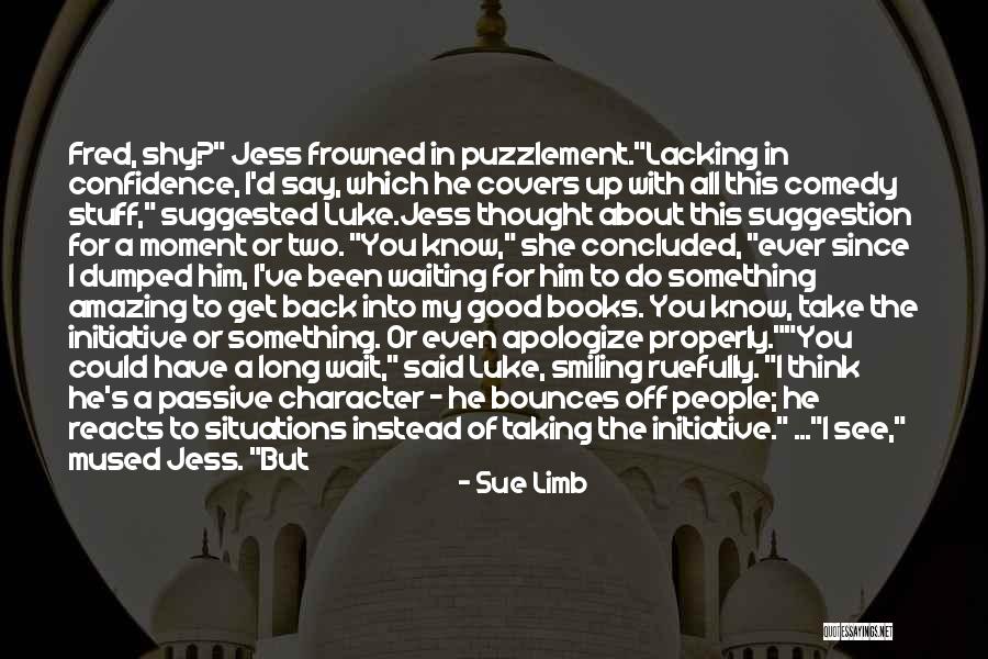 Hate Waiting Quotes By Sue Limb Hate Waiting Quotes By Sue Limb