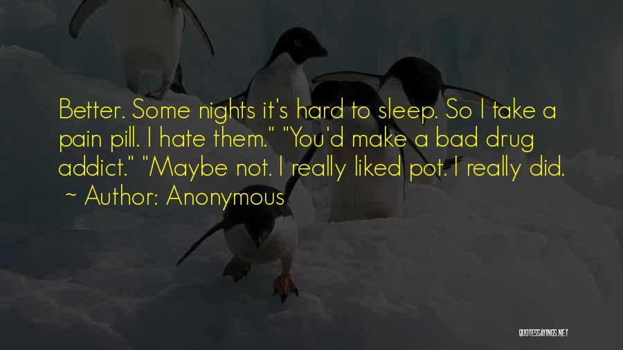 Hate When I Can't Sleep Quotes By Anonymous