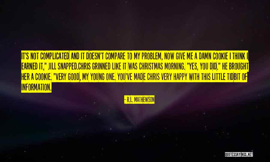 Hate Winter Quotes By R.L. Mathewson Hate Winter Quotes By R.L. Mathewson