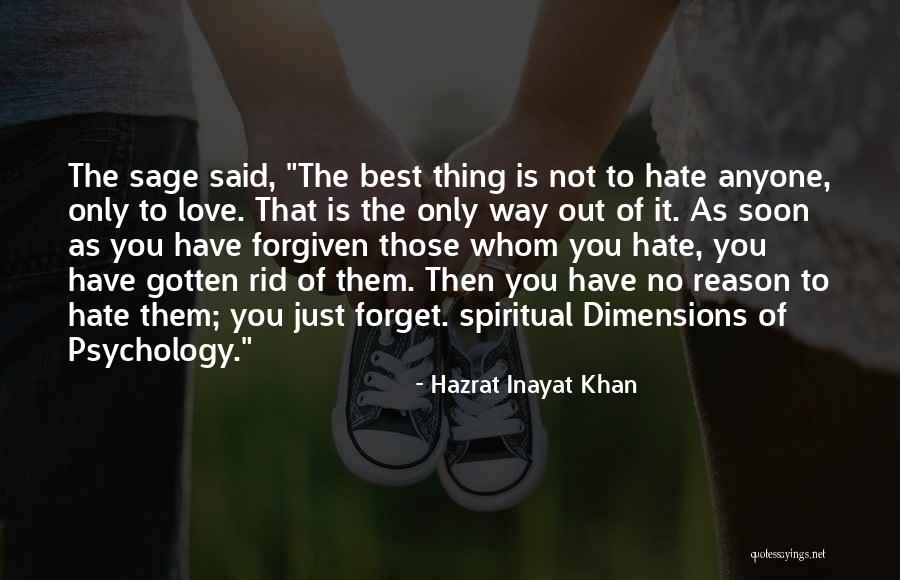 Hate Without Reason Quotes By Hazrat Inayat Khan Hate Without Reason Quotes By Hazrat Inayat Khan