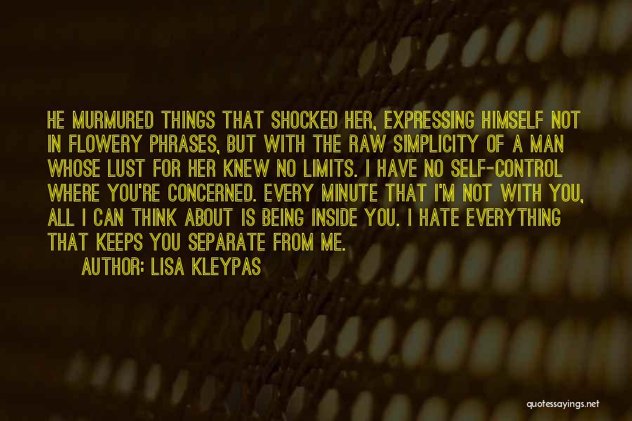 Hate You All Quotes By Lisa Kleypas