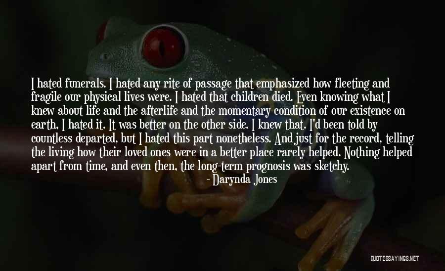 Hated By Many Loved Quotes By Darynda Jones Hated By Many Loved Quotes By Darynda Jones