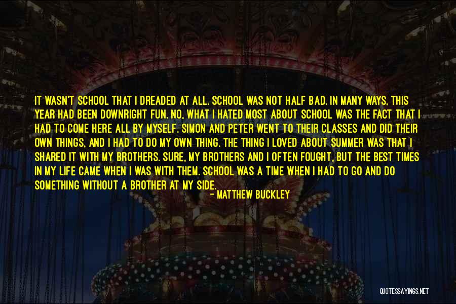 Hated By Many Loved Quotes By Matthew Buckley Hated By Many Loved Quotes By Matthew Buckley