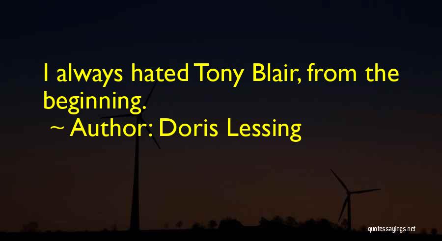 Hated By Others Quotes By Doris Lessing