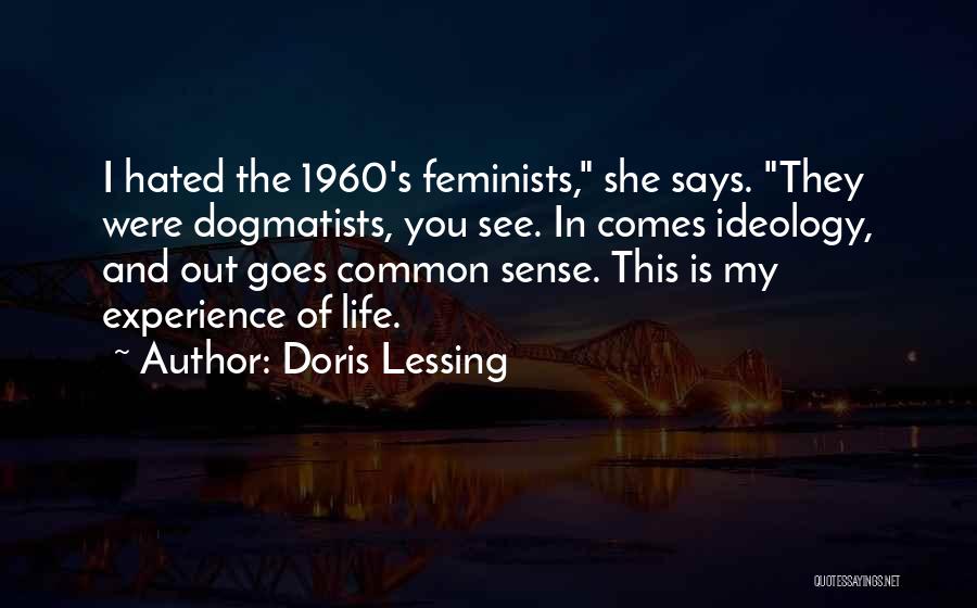 Hated Life Quotes By Doris Lessing