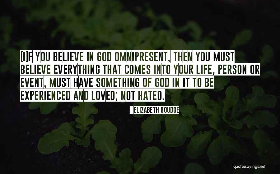 Hated Life Quotes By Elizabeth Goudge Hated Life Quotes By Elizabeth Goudge