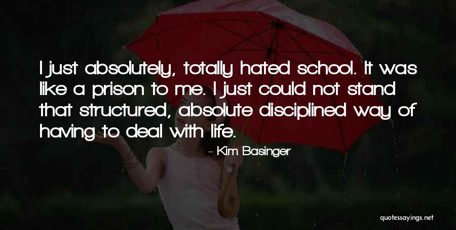 Hated Life Quotes By Kim Basinger Hated Life Quotes By Kim Basinger