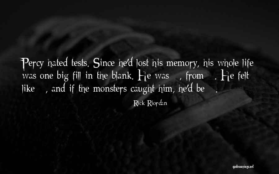 Hated Life Quotes By Rick Riordan Hated Life Quotes By Rick Riordan