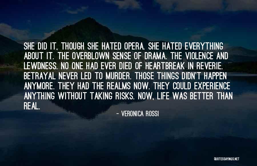 Hated Life Quotes By Veronica Rossi Hated Life Quotes By Veronica Rossi