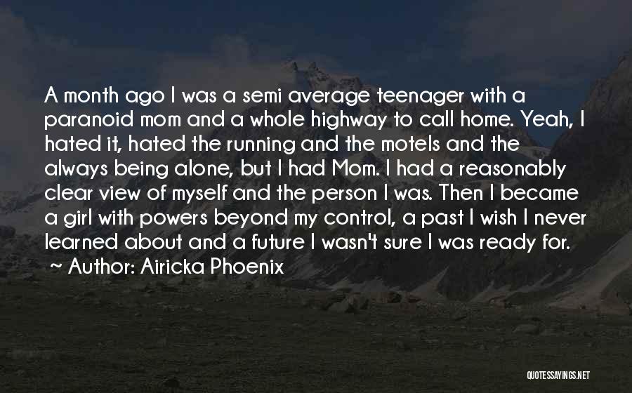 Hated Person Quotes By Airicka Phoenix Hated Person Quotes By Airicka Phoenix