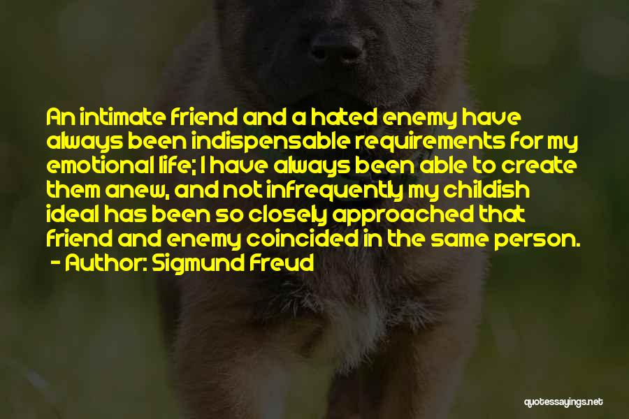 Hated Person Quotes By Sigmund Freud