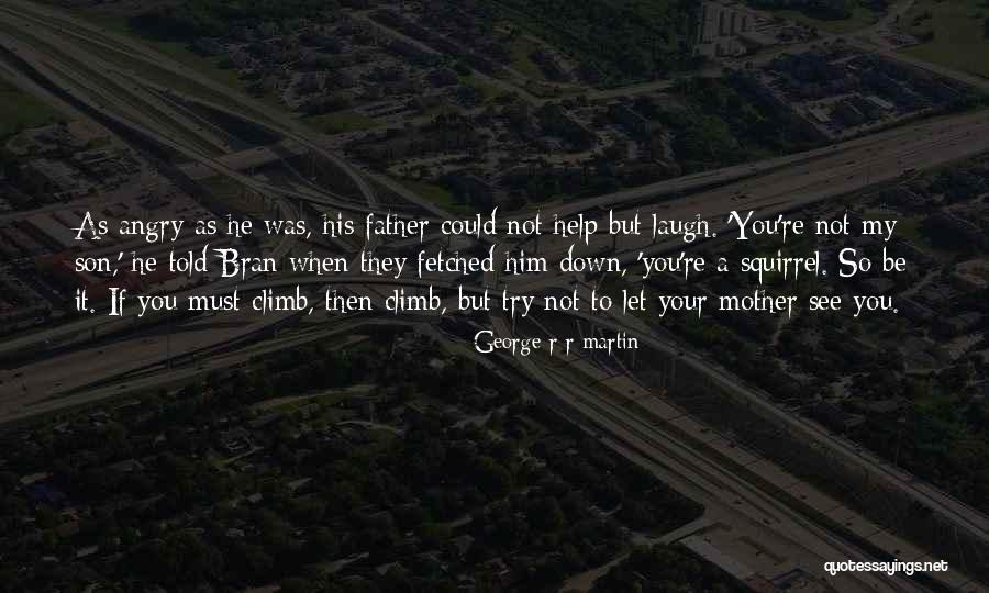 Hateem Movie Quotes By George R R Martin Hateem Movie Quotes By George R R Martin