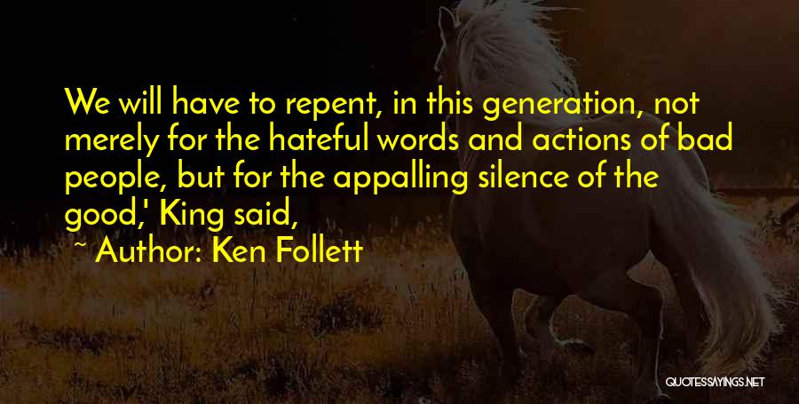 Hateful Quotes By Ken Follett