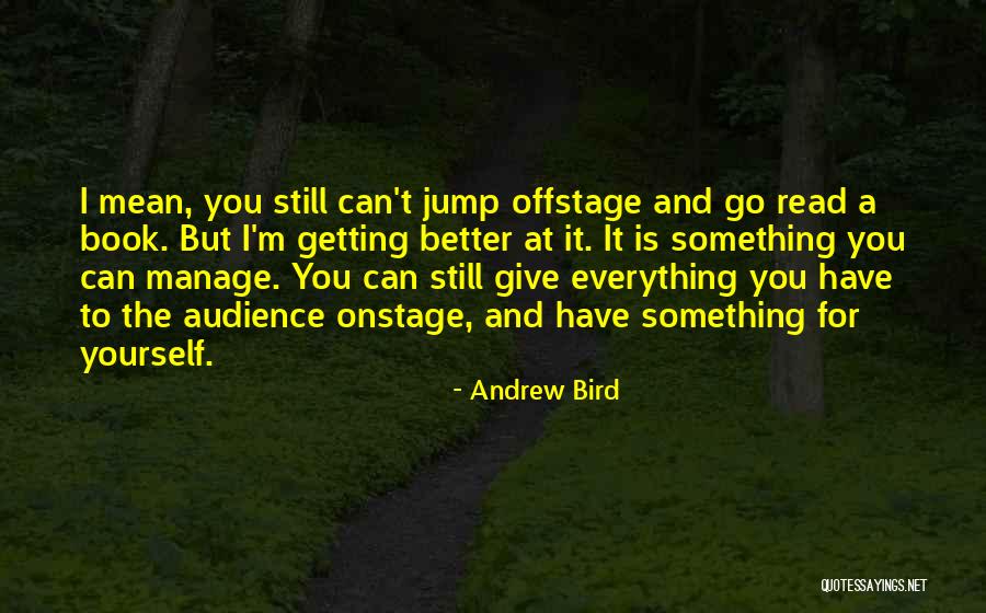 Hatenna Quotes By Andrew Bird Hatenna Quotes By Andrew Bird