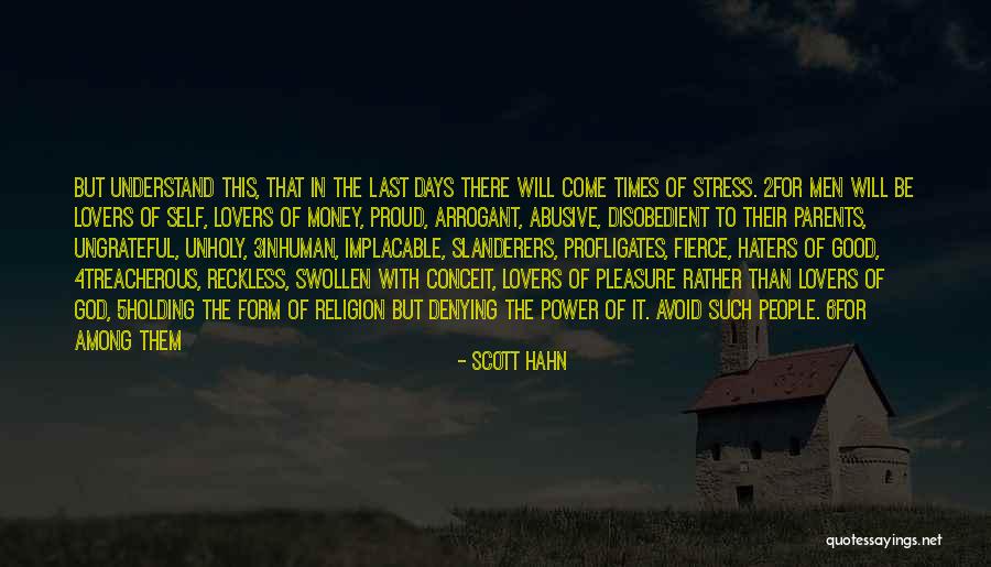 Haters And Lovers Quotes By Scott Hahn Haters And Lovers Quotes By Scott Hahn