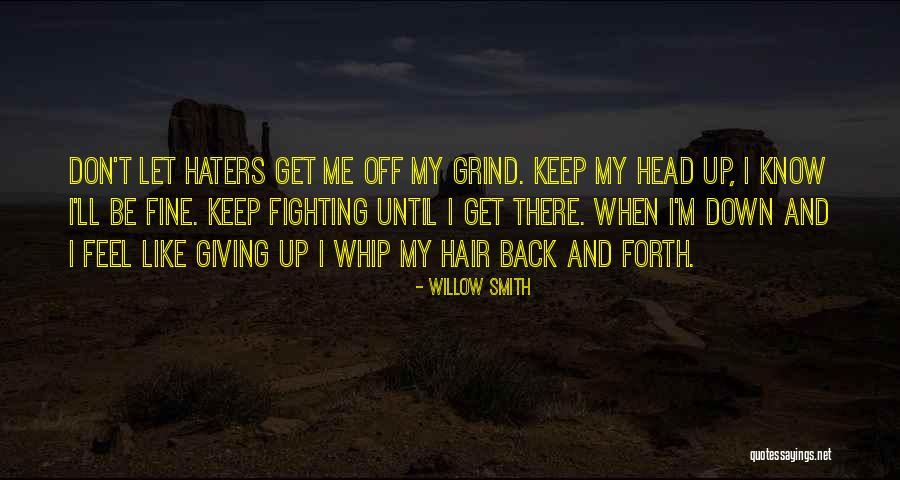 Haters Be Like Quotes By Willow Smith Haters Be Like Quotes By Willow Smith
