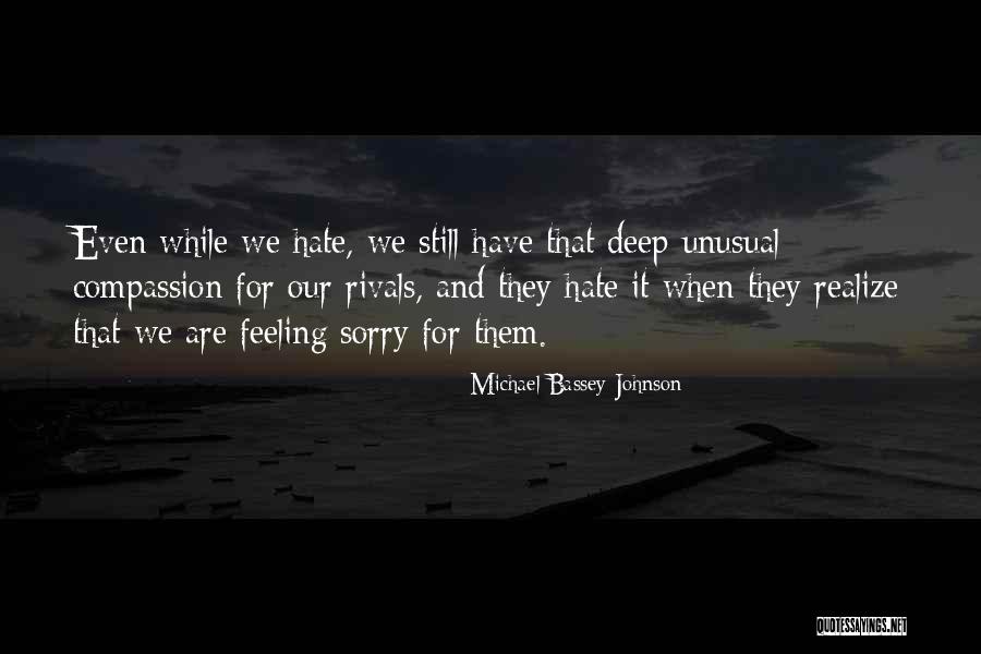 Haters Hate Quotes By Michael Bassey Johnson Haters Hate Quotes By Michael Bassey Johnson