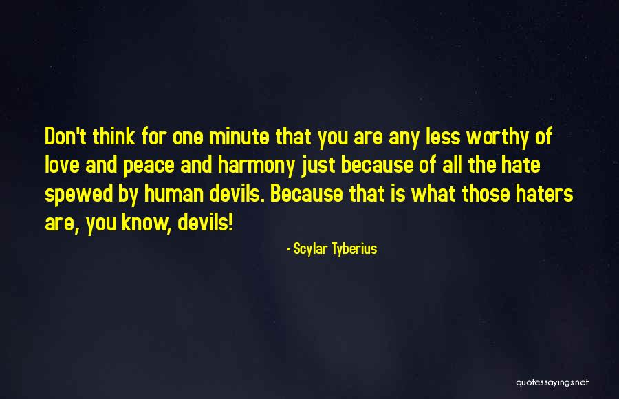 Haters Hate Quotes By Scylar Tyberius Haters Hate Quotes By Scylar Tyberius