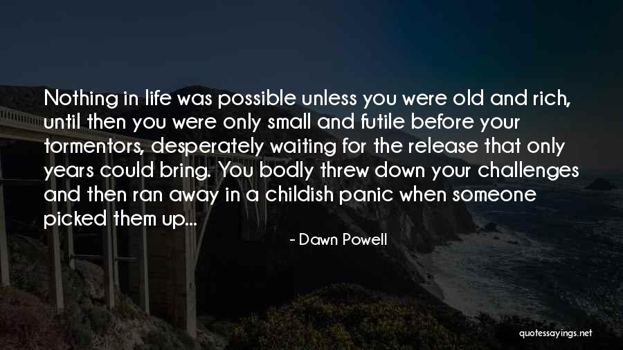 Hates You Meme Quotes By Dawn Powell Hates You Meme Quotes By Dawn Powell