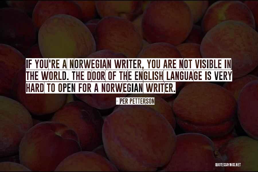 Hates Yourself In Mirror Quotes By Per Petterson Hates Yourself In Mirror Quotes By Per Petterson