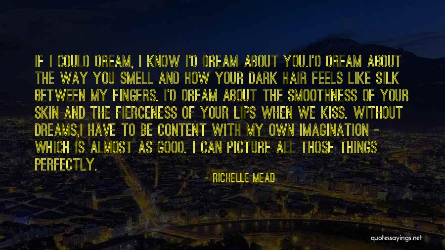 Hathaway Quotes By Richelle Mead