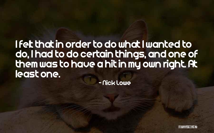 Hatherley Surgery Quotes By Nick Lowe Hatherley Surgery Quotes By Nick Lowe