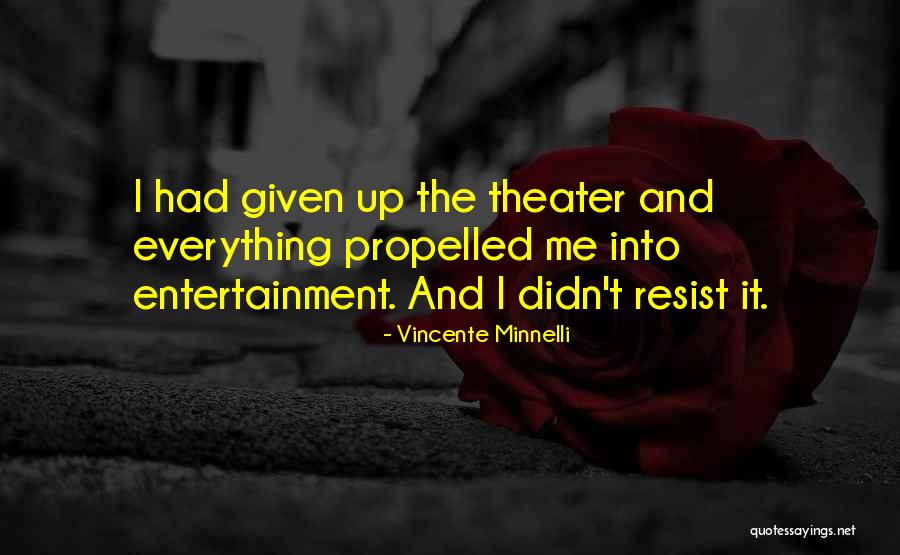 Hathorne Quotes By Vincente Minnelli Hathorne Quotes By Vincente Minnelli