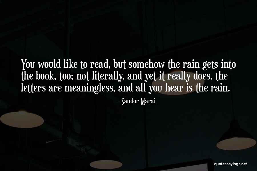 Hathors Latest Quotes By Sandor Marai Hathors Latest Quotes By Sandor Marai